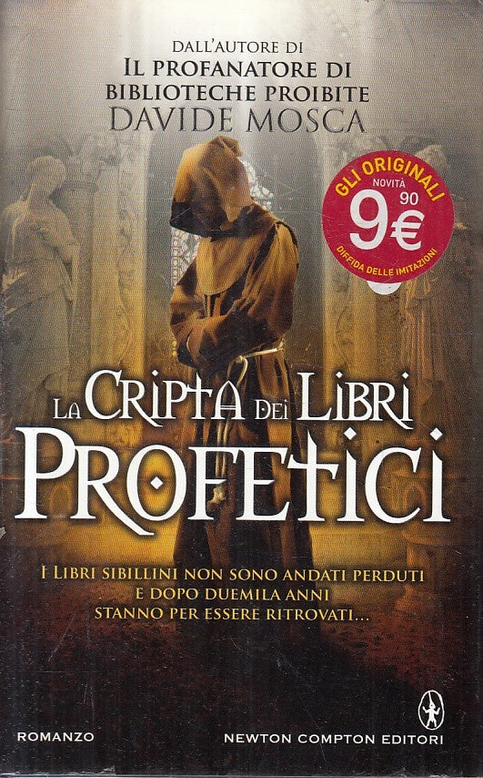 LN2- LA CRIPTA DEI LIBRI PROFETICI - MOSCA - NEWTON NUOVA NARRATIVA - CS- JXS211