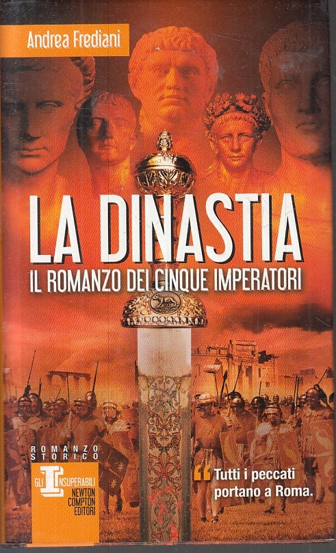 LN2- LA DINASTIA - ANDREA FREDIANI - NEWTON - GLI INSUPERABILI-- 2013- CS- JXS22