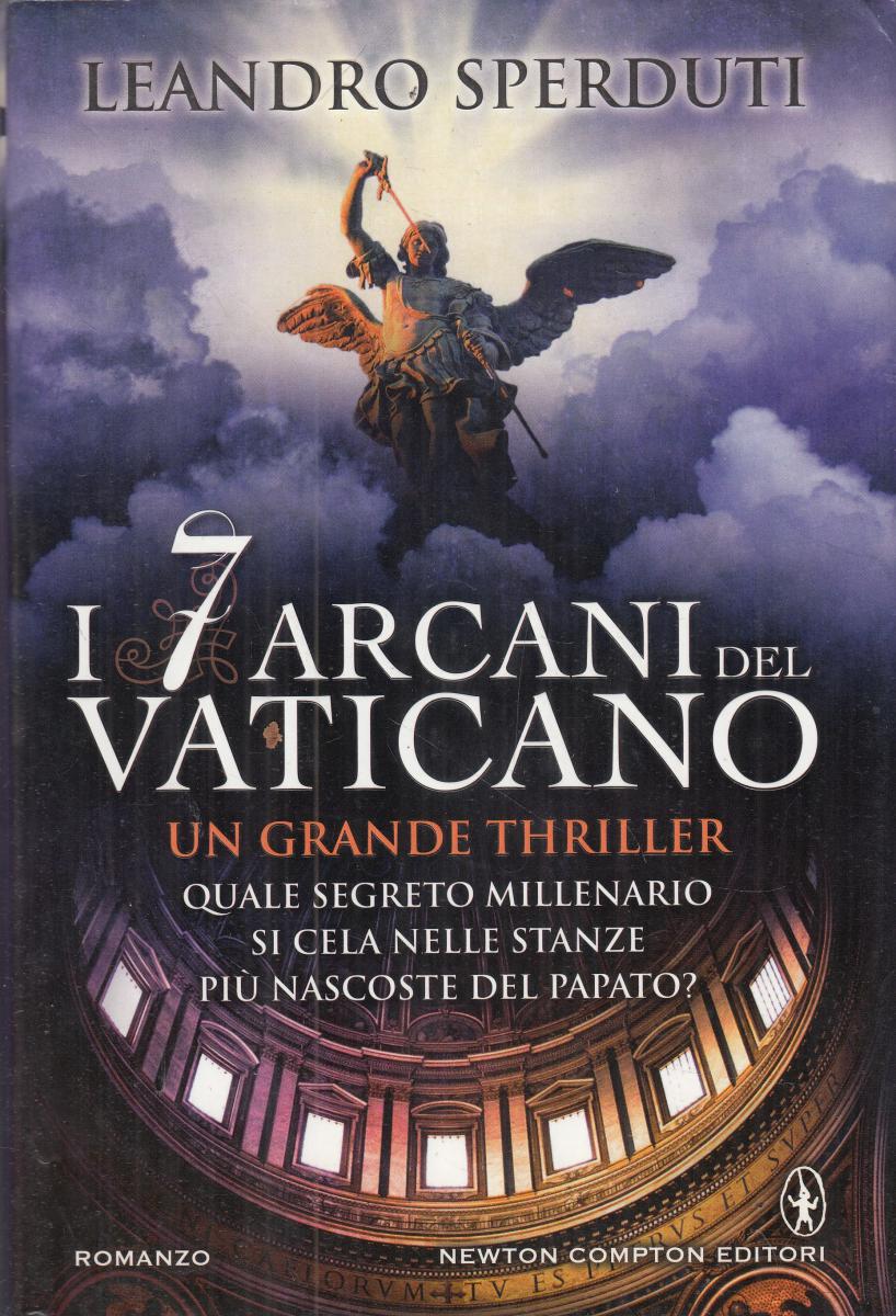 LN2- I 7 ARCANI DEL VATICANO - SPERDUTI - NEWTON - CS - JXS150