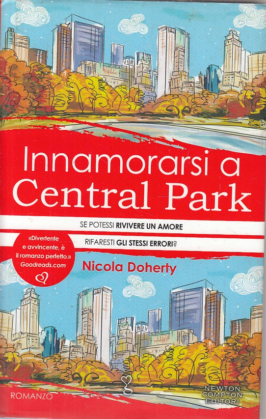 LN- INNAMORARSI A CENTRAL PARK - DOHERTY - NEWTON --- 2013 - CS - YFS600