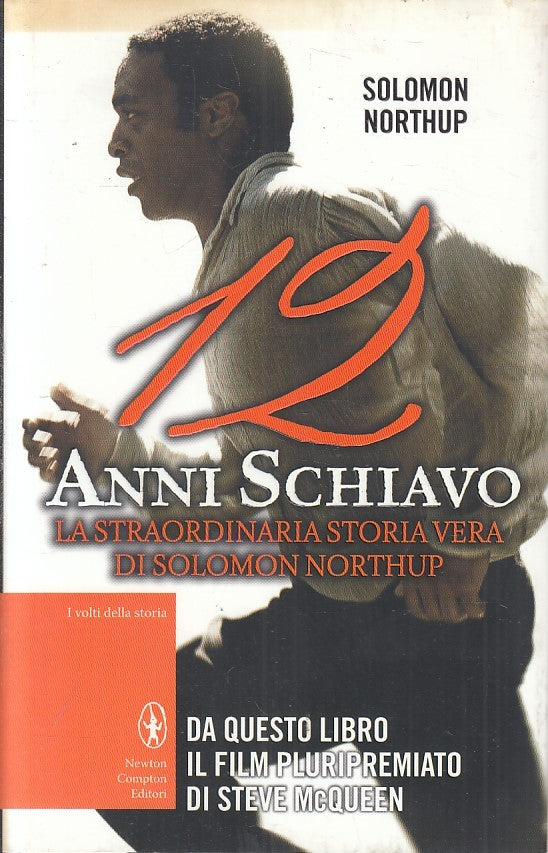 LN2- 12 ANNI SCHIAVO - NORTHUP - NEWTON VOLTI DELLA STORIA - CS - JXS205