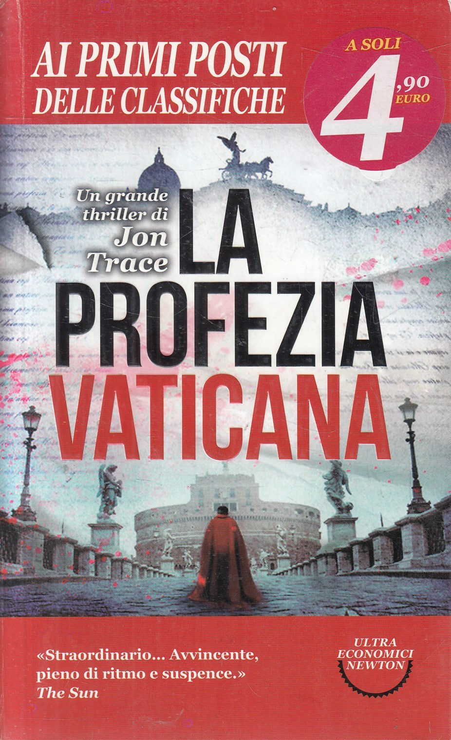 La profezia vaticana - Jon Trace - Newton Ultra economici - JXS31