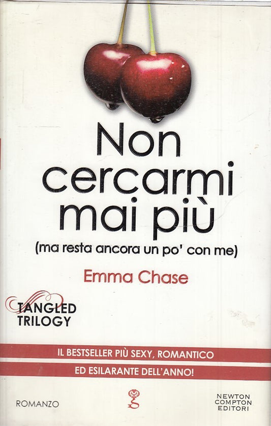 LN2- NON CERCARMI MAI PIU' - EMMA CHASE - NEWTON COMPTON - CS - JXS35