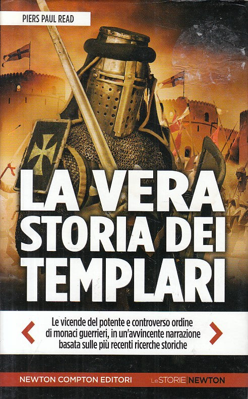 LS- LA VERA STORIA DEI TEMPLARI - READ - NEWTON -- 1a ED. - 2014 - CS - YFS185