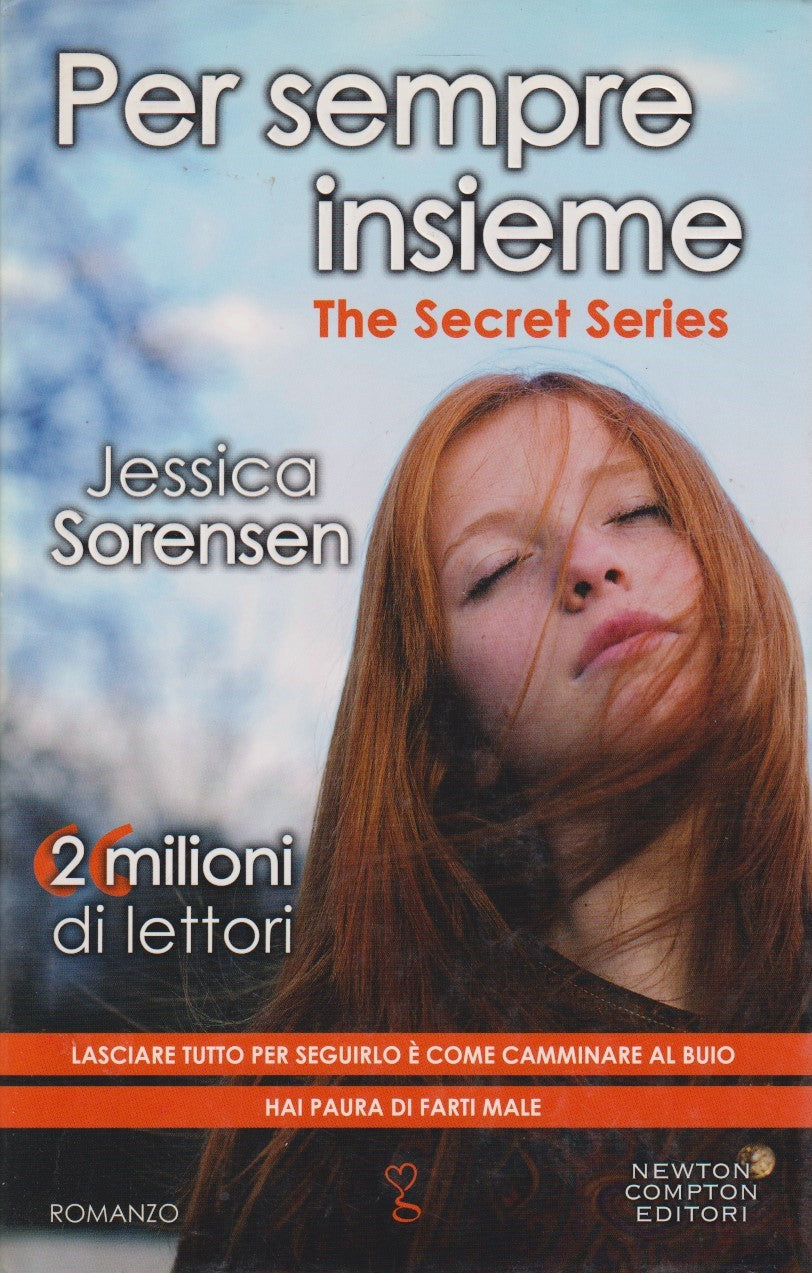 Per sempre insieme - Jessica Sorensen - Newton Anagramma - JXS335