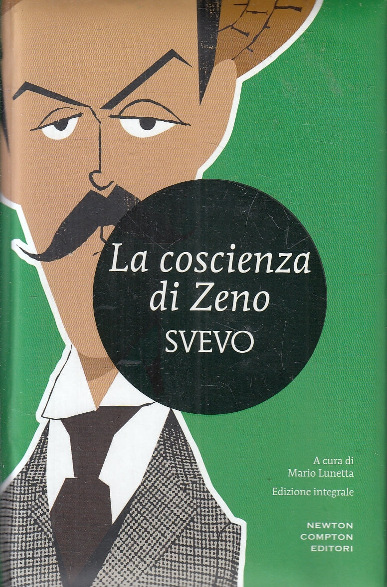 LN2- LA COSCIENZA DI ZENO EDIZIONE INTEGRALE - SVEVO - NEWTON - C - JXS49