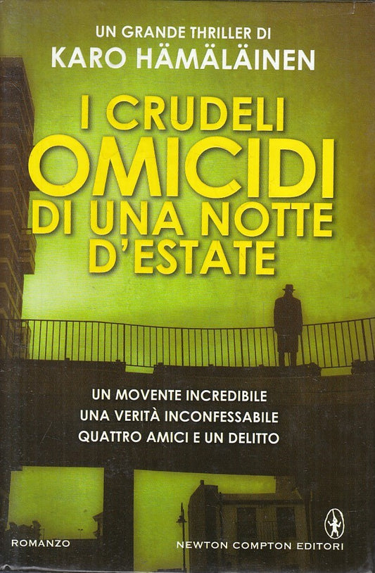LN2- I CRUDELI OMICIDI DI UNA NOTTE D'ESTATE - HAMALAINEN - NEWTON - CS - JXS219