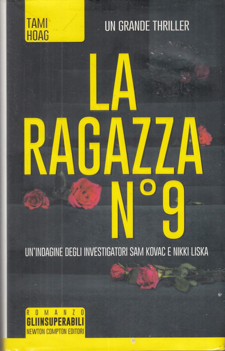 LN2- LA RAGAZZA N°9 - TAMI HOAG - NEWTON GLI INSUPERABILI - CS- JXS23