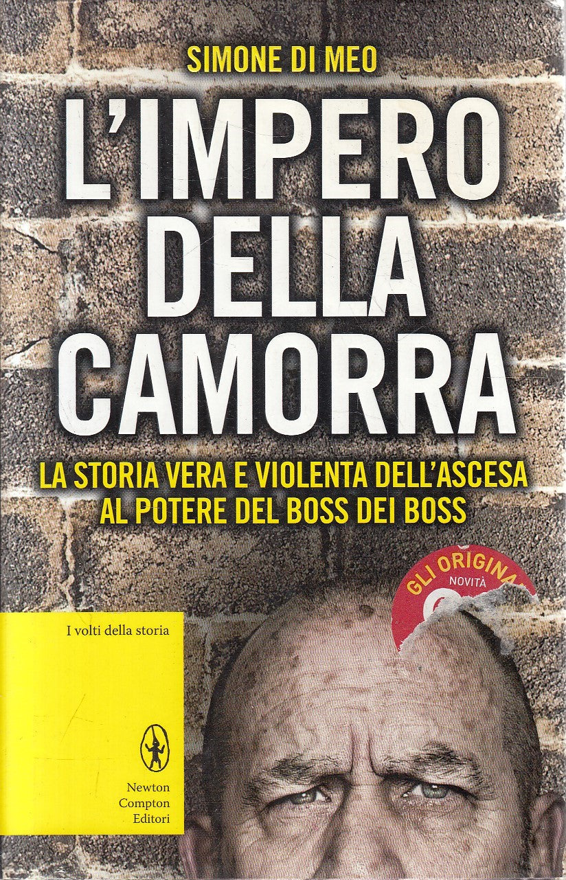 LS- L'IMPERO DELLA CAMORRA - DI MEO - NEWTON - VOLTI STORIA -- 2014 - CS- YFS957