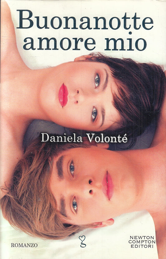 BUONANOTTE AMORE MIO - DANIELA VOLONTE' - NEWTON ANAGRAMMA - CS - JXS137