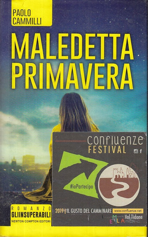 MALEDETTA PRIMAVERA - PAOLO CAMILLI - NEWTON- GLI INSUPERABILI--- CS- JXS26