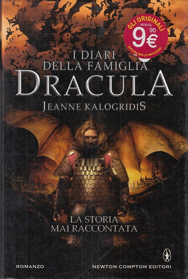 LN- I DIARI DELLA FAMIGLIA DRACULA - JEANNE KALOGRIDIS - NEWTON ---- CS - YFS154