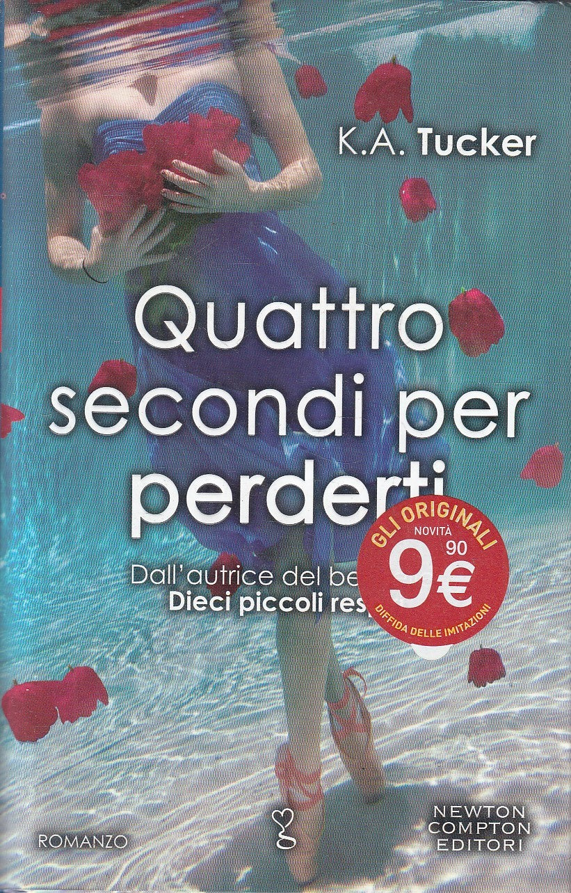 QUATTRO SECONDI PER PERDERTI - TUCKER - NEWTON ANAGRAMMA - CS - JXS312