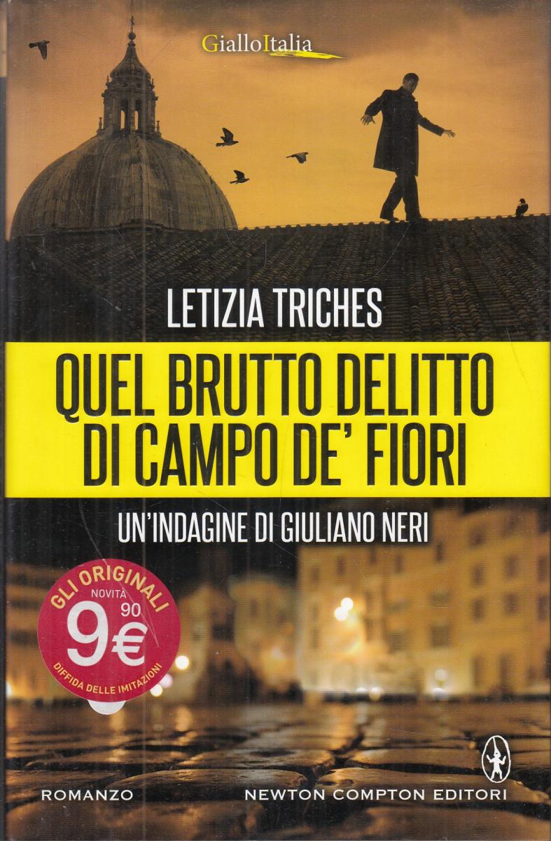 LN2- QUEL BRUTTO DELITTO DI CAMPO DE' FIORI- LETIZIA TRICHES- NEWTON- CS- JXS104