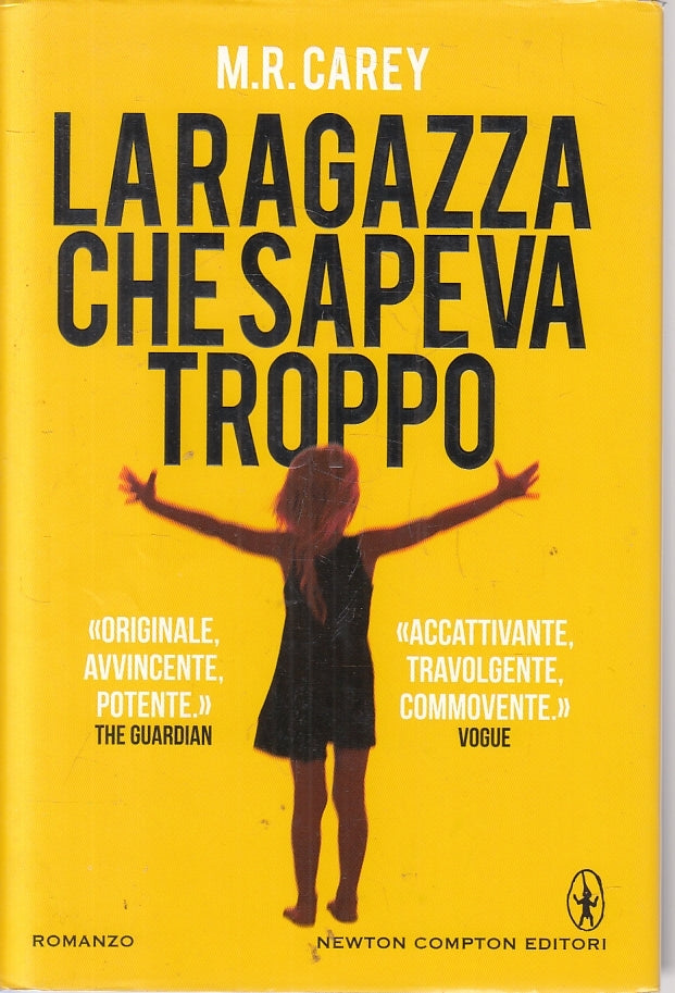 LN2- LA RAGAZZA CHE SAPEVA TROPPO - CAREY - NEWTON COMPTON - CS - JXS69