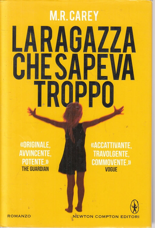 LN2- LA RAGAZZA CHE SAPEVA TROPPO - CAREY - NEWTON COMPTON - CS - JXS69