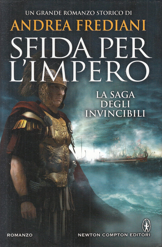 LN2- SFIDA PER L'IMPERO SAGA DEGLI INVINCIBILI - FREDIANI - NEWTON - CS - JXS144