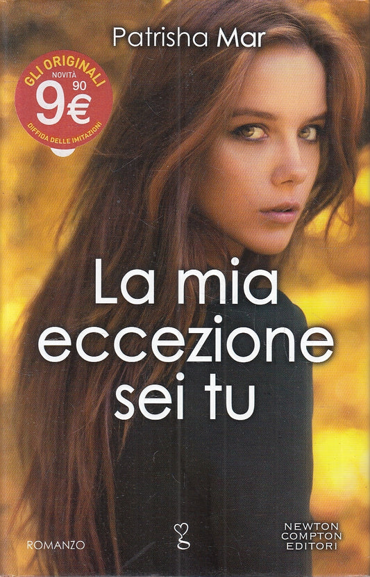 LN2- LA MIA ECCEZIONE SEI TU - PATRISHA MAR - NEWTON ANAGRAMMA - CS - JXS137