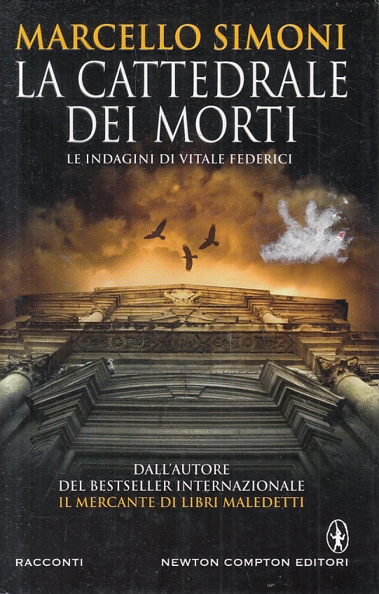LN2- LA CATTEDRALE DEI MORTI - SIMONI - NEWTON RACCONTI - CS - JXS134