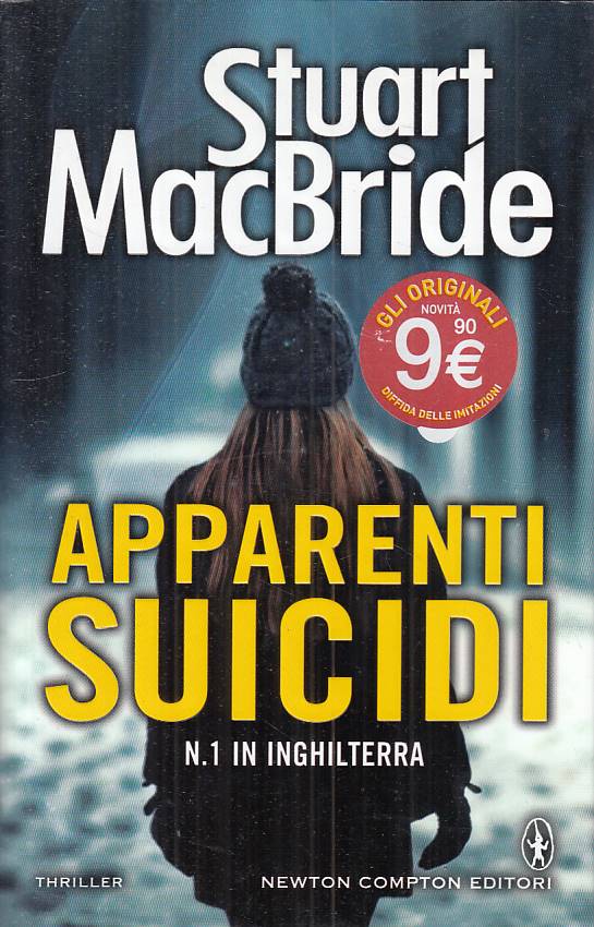 LG- APPARENTI SUICIDI - MACBRIDE - NEWTON -- 1a ED. - 2015 - CS - ZFS195