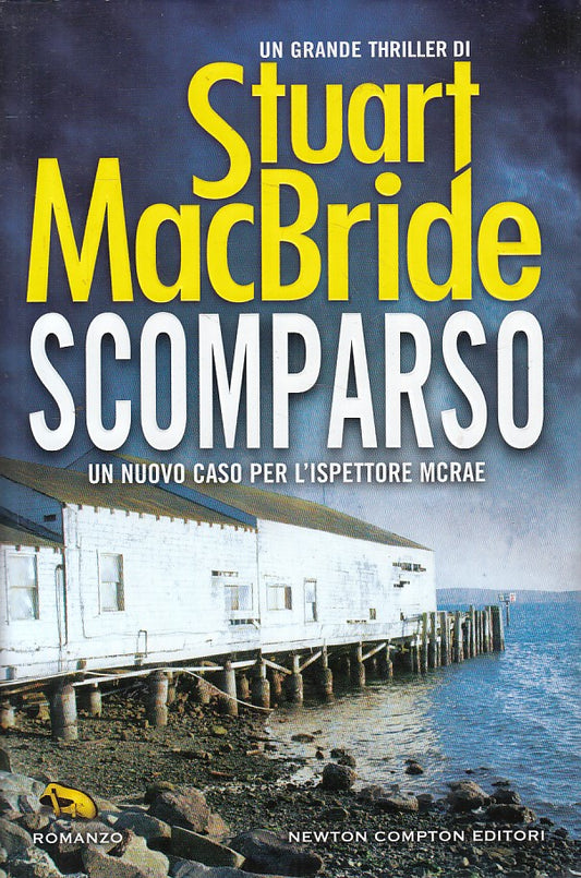 LG- SCOMPARSO ISPETTORE MCRAE - MCBRIDE - NEWTON -- 1a ED. - 2016 - CS - ZFS83