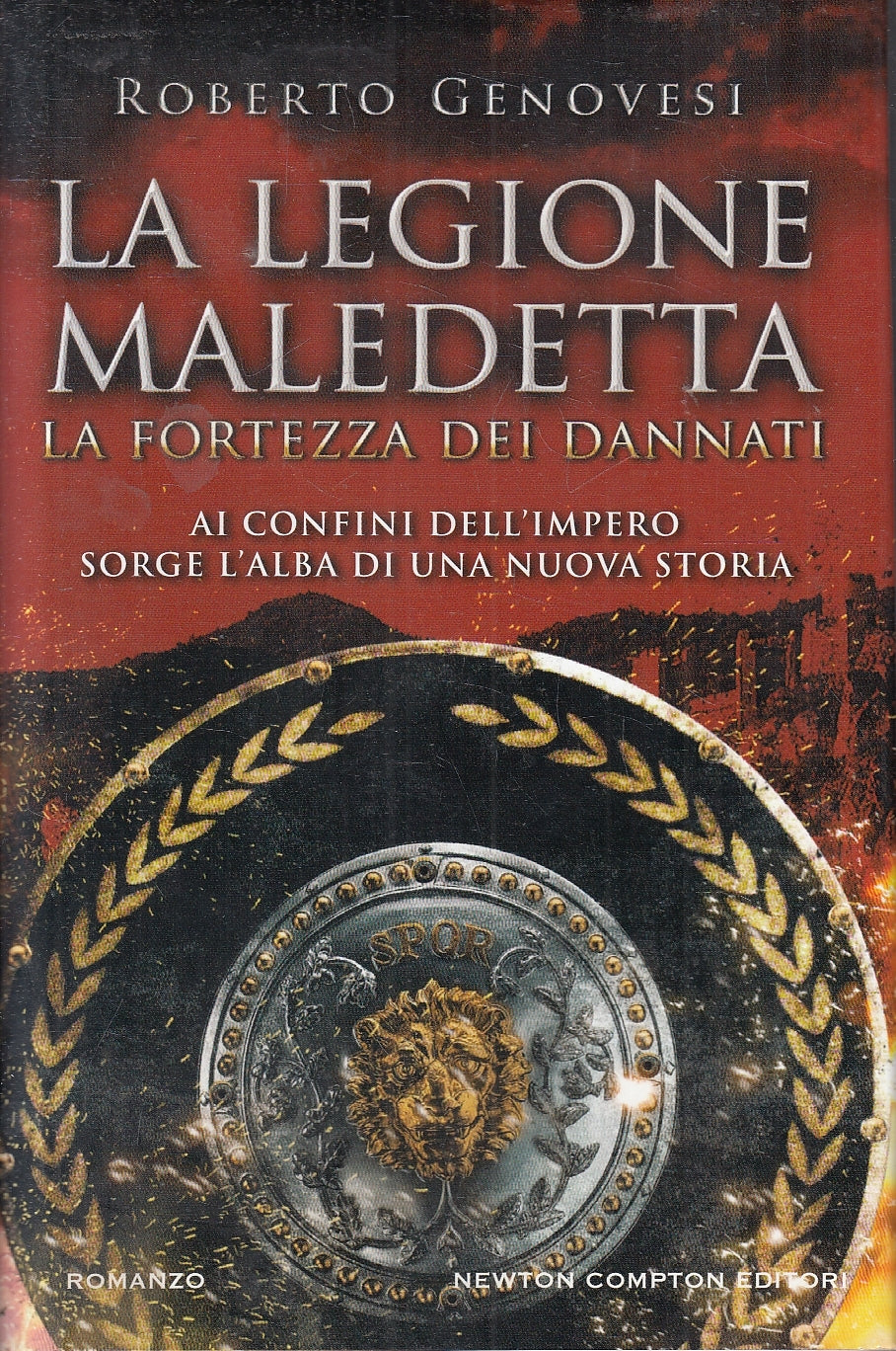 LN2- LA LEGIONE MALEDETTA FORTEZZA DEI DANNATI - GENOVESI - NEWTON - CS - JXS95