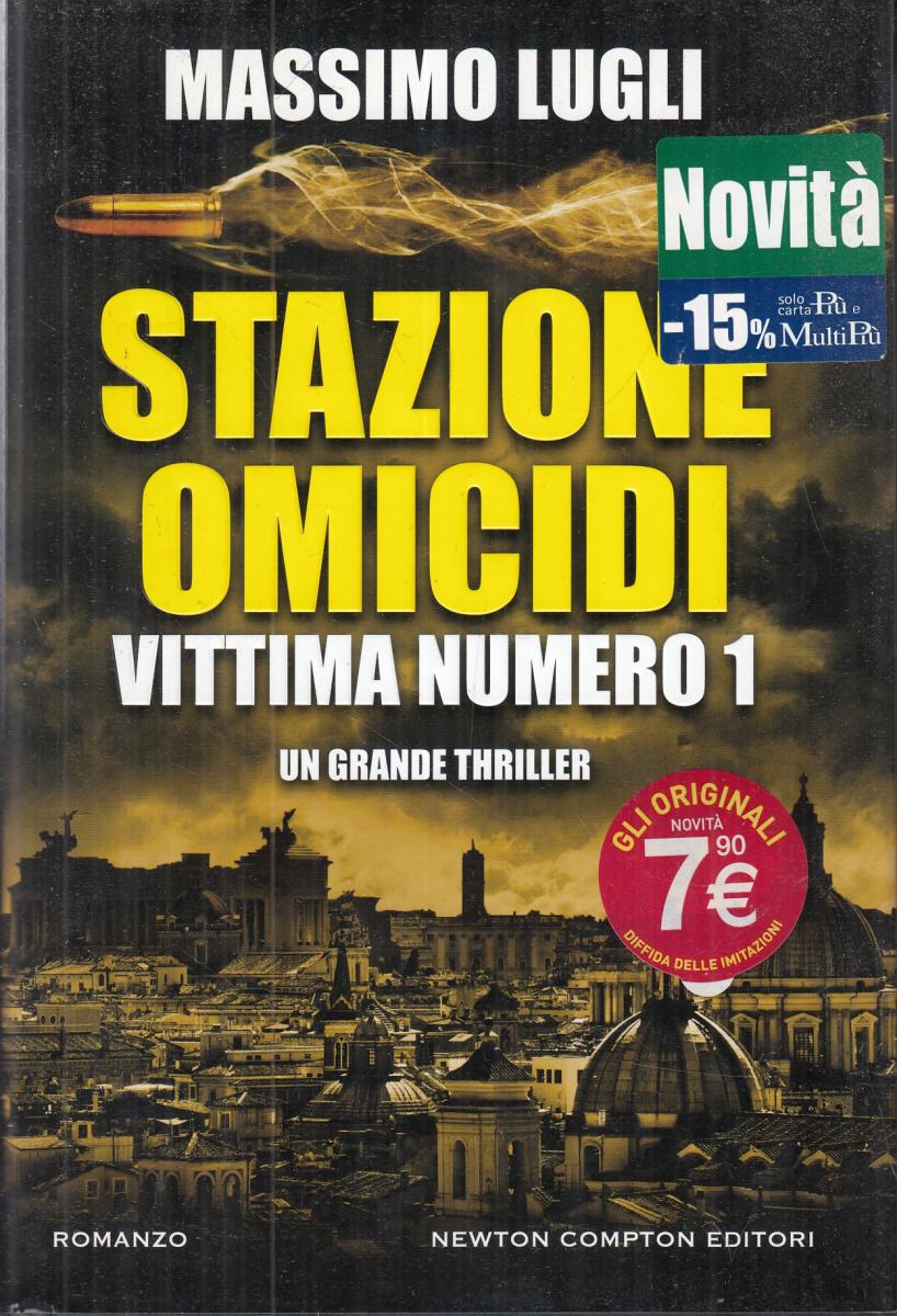 LN2- STAZIONE OMICIDI VITTIMA NUMERO 1 - MASSIMO LUGLI - NEWTON - CS- JXS103