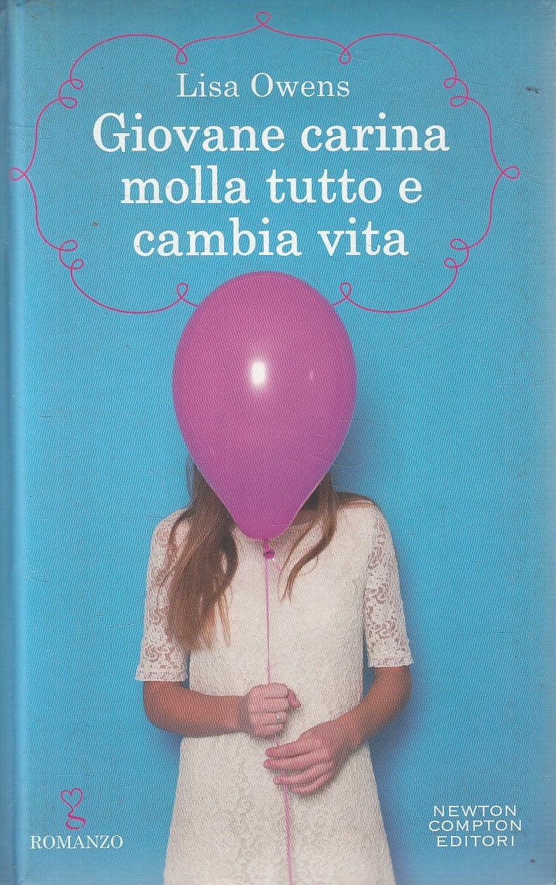 GIOVANE CARINA MOLLA TUTTO E CAMBIA VITA - LISA OWENS - NEWTON - C - JXS311