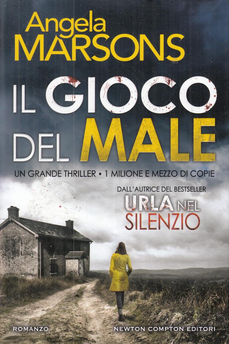 LN2- IL GIOCO DEL MALE - ANGELA MARSONS - NEWTON COMPTON - CS- JXS50