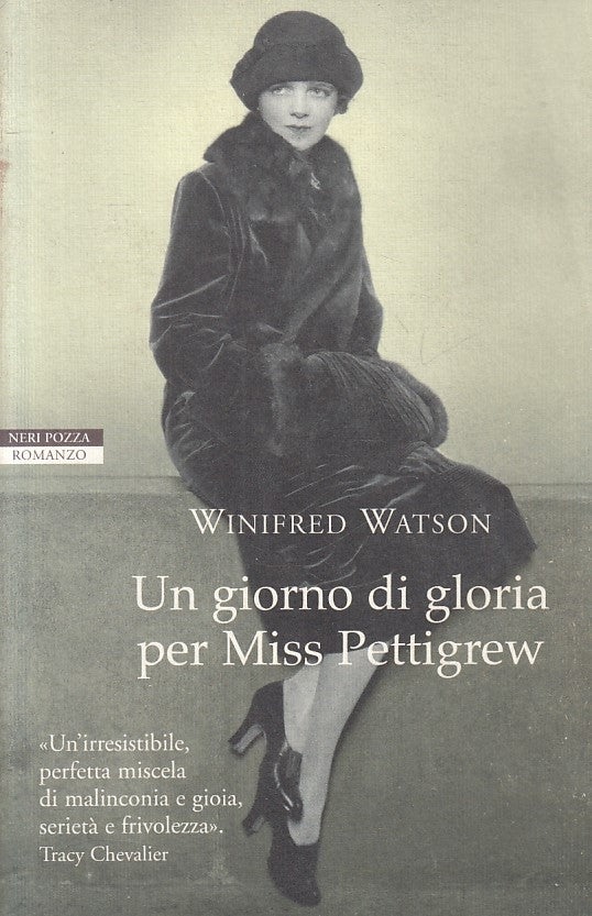 LN- GIORNO DI GLORIA PER MISS PETTIGREW- WATSON- NERI POZZA--- 2009 - B - YFS499