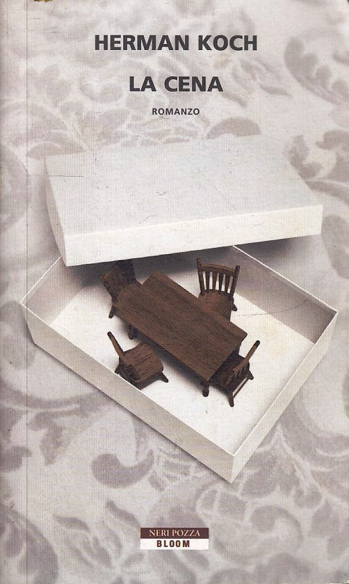 LN- LA CENA - HERMAN KOCH - NERI POZZA - BLOOM -- 2010 - B - ZFS229