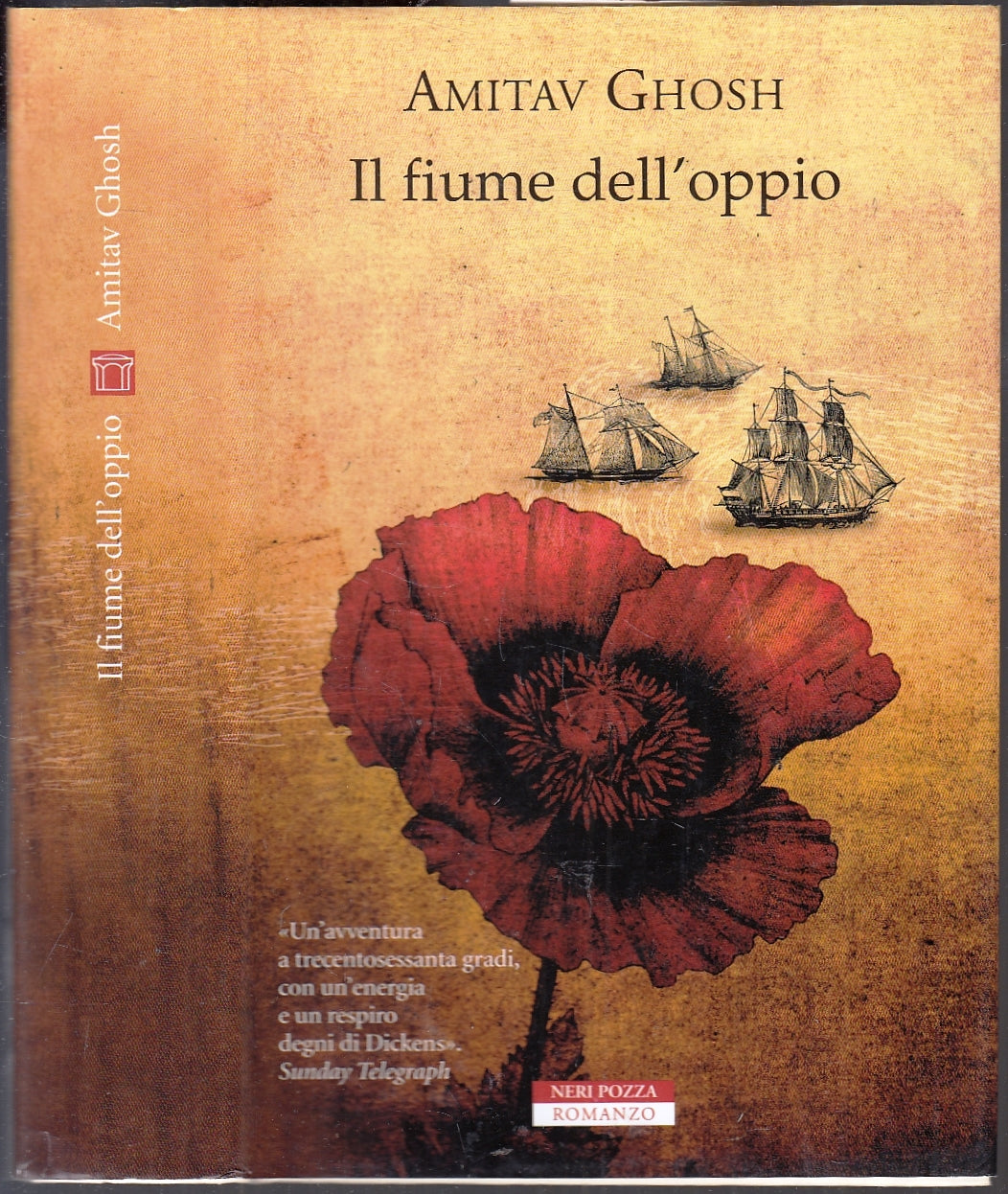 LN- IL FIUME DELL'OPPIO - AMITAV GHOSH - NERI POZZA ---- CS - YFS91