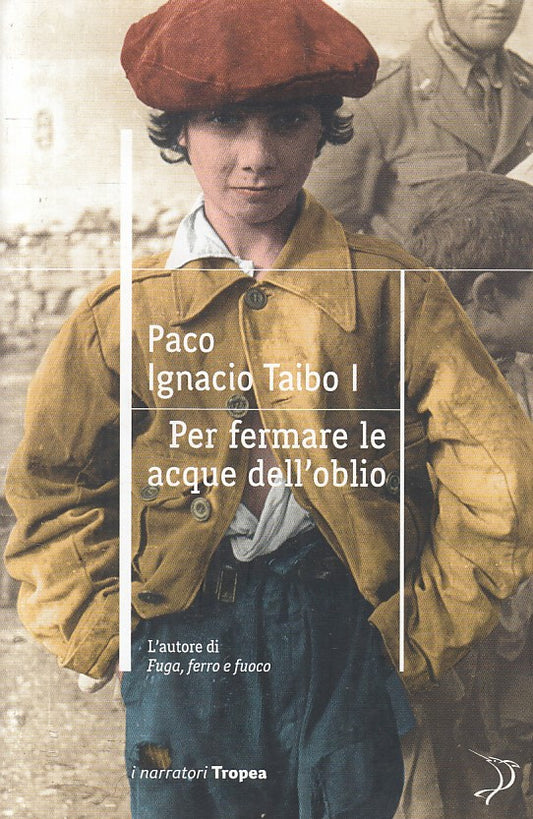 LN- PER FERMA LE ACQUE DELL'OBLIO - TAIBO - TROPEA -- 1a ED. - 2010 - B - ZFS181