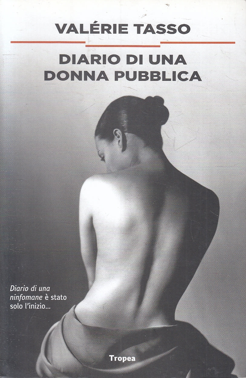 LN2- DIARIO DI UNA DONNA PUBBLICA - TASSO - TROPEA NARRATORI - B - JXS161
