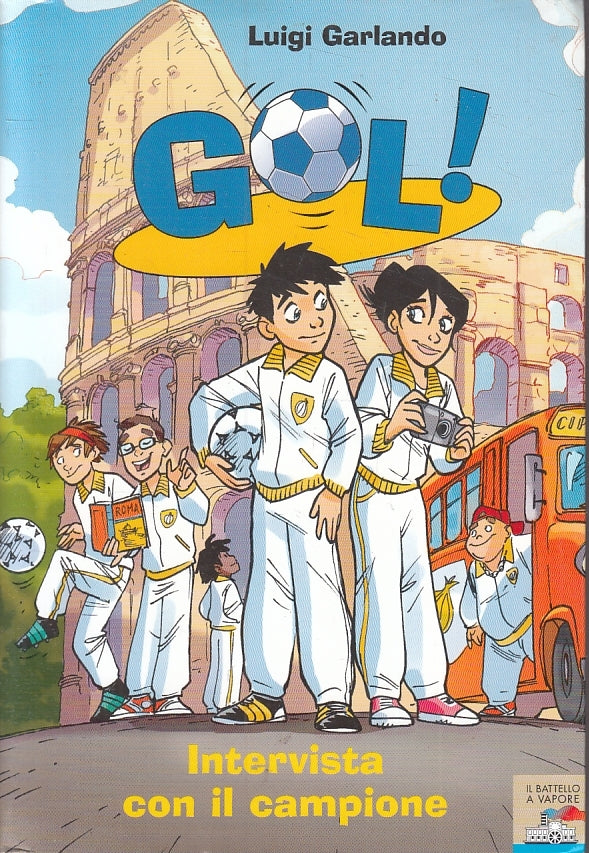 LN- GOL! N.4 INTERVISTA CON IL CAMPIONE - GARLANDO- PIEMME- BATTELLO-- 2011- B- RGZ