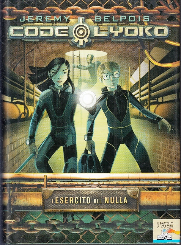 LB- CODE LYOKO L'ESERCITO DEL NULLA- BELPOIS- BATTELLO VAPORE--- 2010- CS-ZFS538