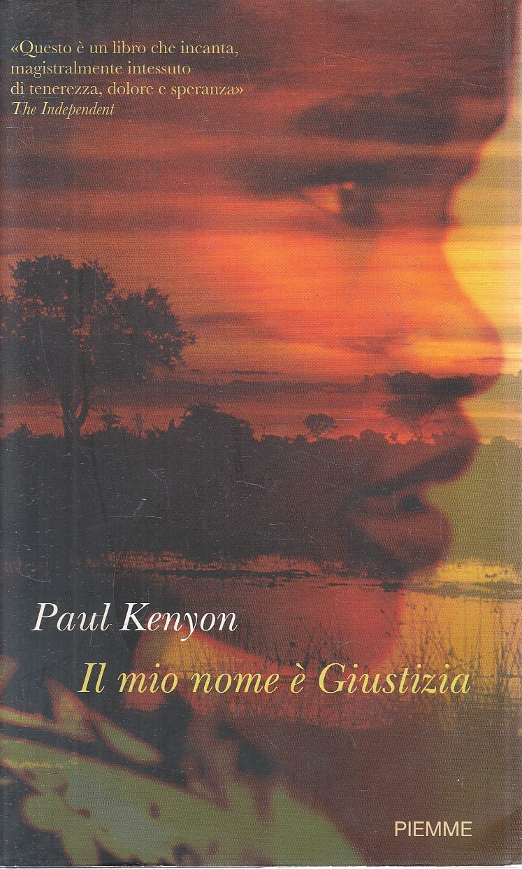 IL MIO NOME E' GIUSTIZIA - PAUL KENYON - PIEMME - BS - JXS306