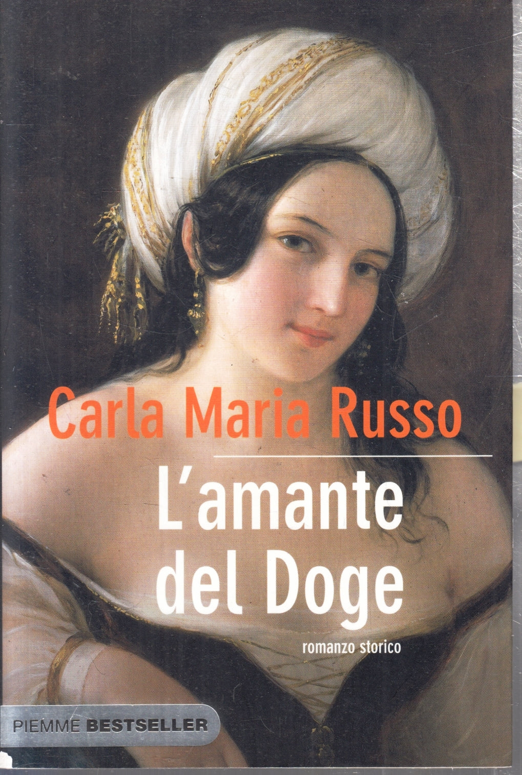 L'amante del Doge - Carlo Maria Russo - Piemme Bestseller - 1a ed. - ZFS106