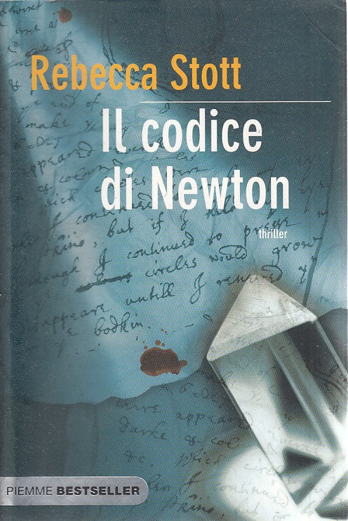 IL CODICE NEWTON - REBECCA STOTT - PIEMME BESTSELLER - B - JXS39