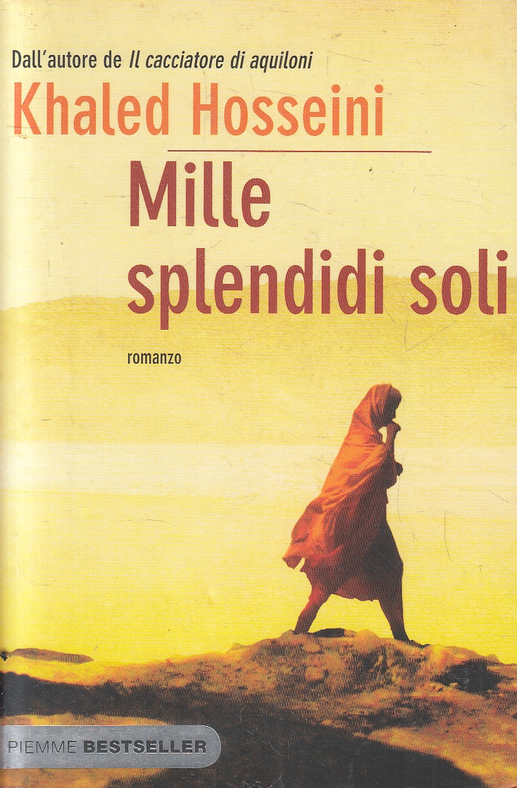 LN2- MILLE SPLENDIDI SOLI - HOSSEINI - PIEMME BESTSELLER - B - JXS166
