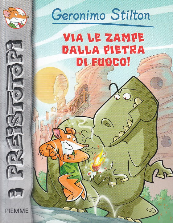 LB- STILTON VIA LE ZAMPE DALLA PIETRA DI FUOCO -- PIEMME --- 2011 - B - ZFS214