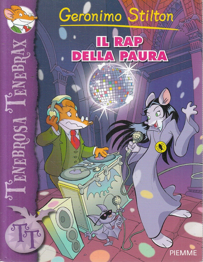 GERONIMO STILTON TENEBROSA TENEBRAX RAP DELLA PAURA - PIEMME - B - JXS253