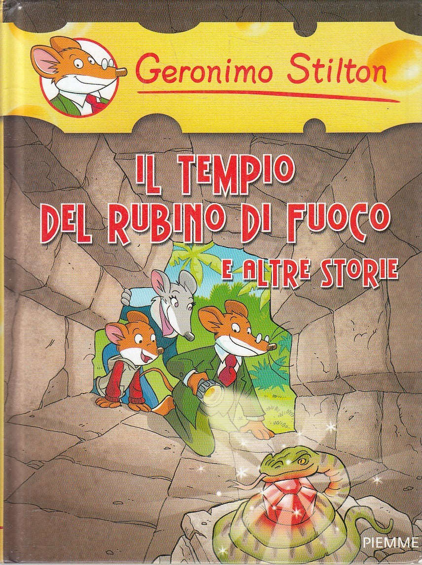 LN2- GERONIMO STILTON IL TEMPIO DEL RUBINO DI FUOCO - PIEMME - C - JXS253