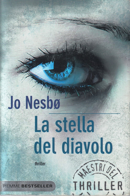 LN- LA STELLA DEL DIAVOLO - JO NESBO - PIEMME - BESTSELLER -- 2011- B- YFS575