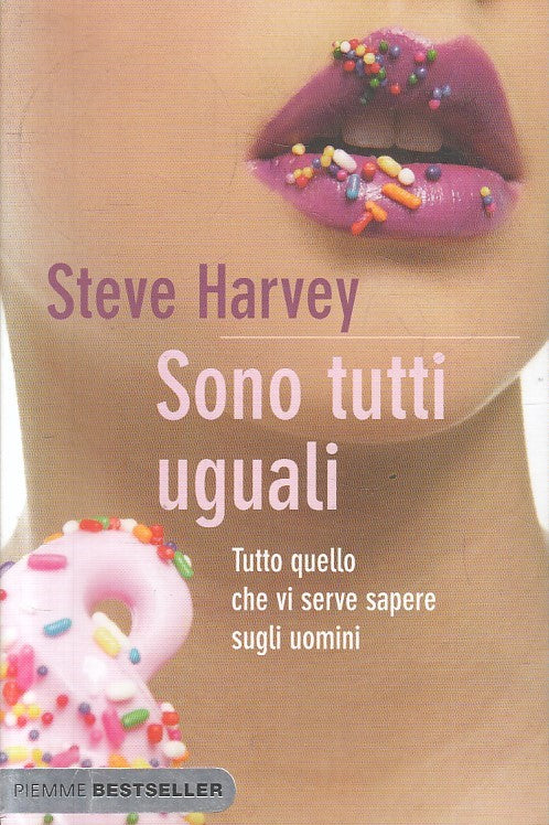 LN2- SONO TUTTI UGUALI - STEVE HARVEY - PIEMME BESTSELLER - B - JXS154