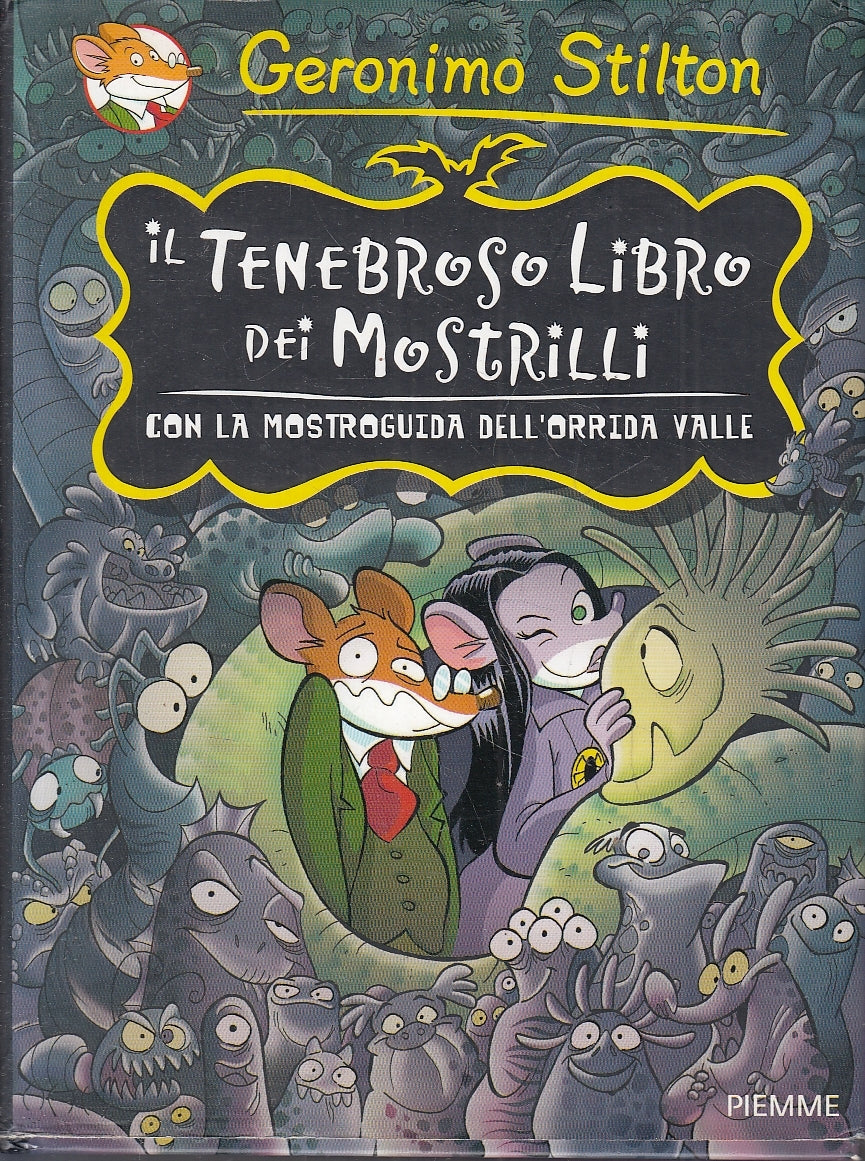 LB- GERONIMO STILTON TENEBROSO LIBRO DEI MOSTRILLI -- PIEMME --- 2012 - CS - RGZ