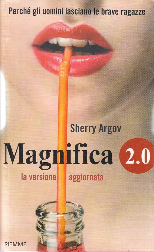 LN2- MAGNIFICA 2.0 LA VERSIONE AGGIORNATA - SHERRY ARGOV - PIEMME - BS - JXS124