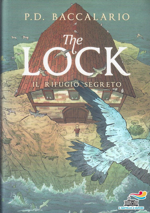 LN- THE LOCK IL RIFUGIO SEGRETO- BACCALARIO- PIEMME- BATTELLO-- 2016- CS- YFS425