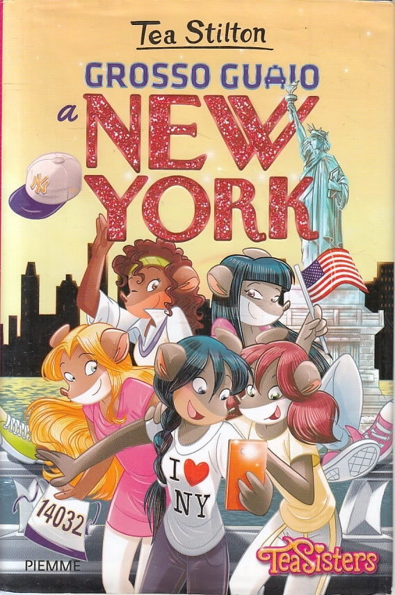 LN2- TEA STILTON GROSSO GUAIO A NEW YORK - PIEMME TEA SISTERS - CS- RGZ