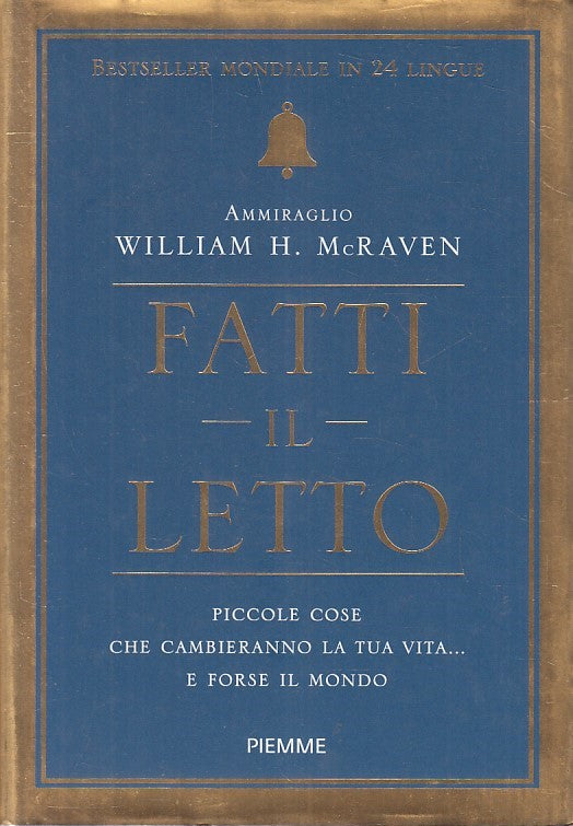LN2- FATTI IL LETTO PICCOLE COSE - MCRAVEN - PIEMME - CS - JXS193
